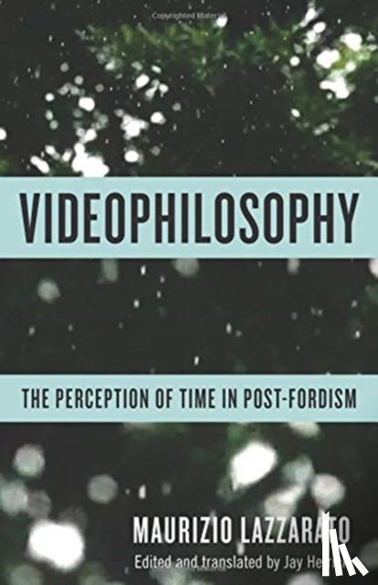Lazzarato, Maurizio - Videophilosophy