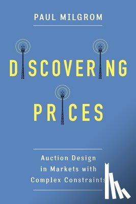 Milgrom, Paul (Stanford University) - Discovering Prices