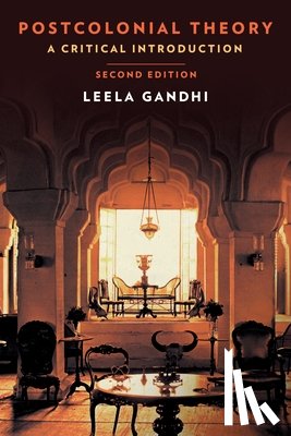 Gandhi, Leela - Postcolonial Theory
