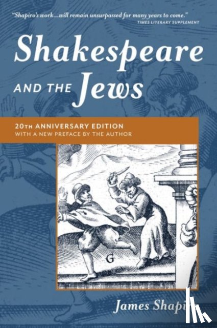 Shapiro, James (Columbia University) - Shakespeare and the Jews
