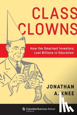 Knee, Jonathan A. - Class Clowns