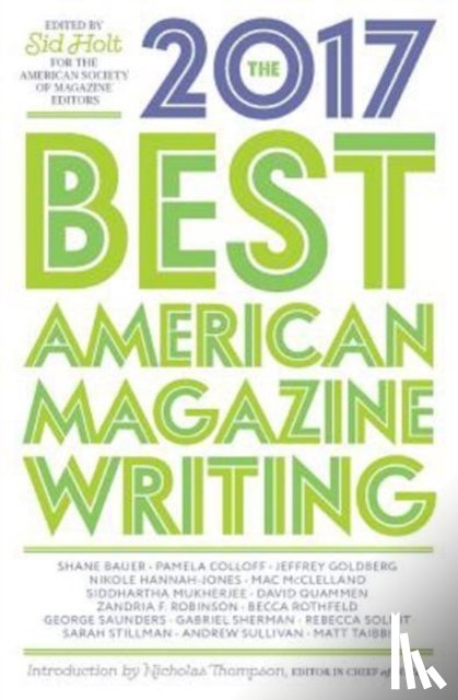  - The Best American Magazine Writing 2017