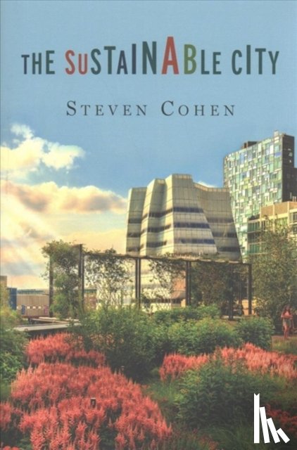 Cohen, Steven - The Sustainable City