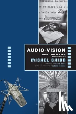 Chion, Michel - Audio-Vision: Sound on Screen