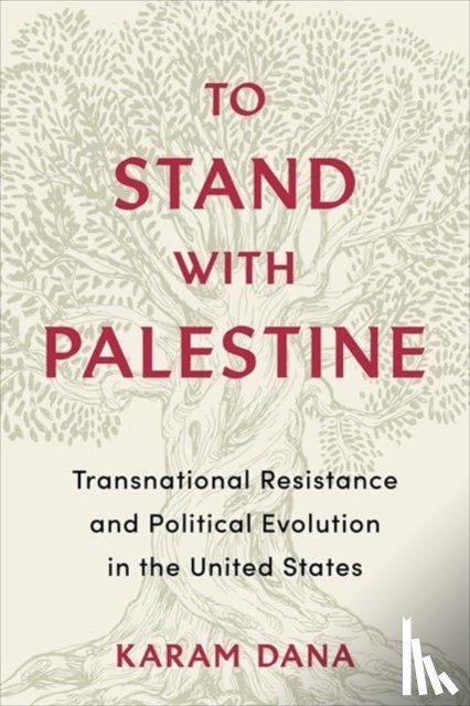 Dana, Karam - To Stand with Palestine