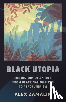 Zamalin, Alex - Black Utopia