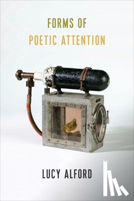 Alford, Lucy - Forms of Poetic Attention