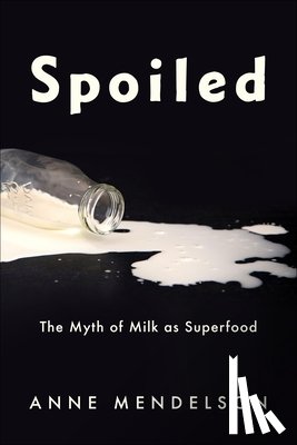 Mendelson, Anne - Spoiled