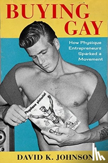 Johnson, David K. - Buying Gay