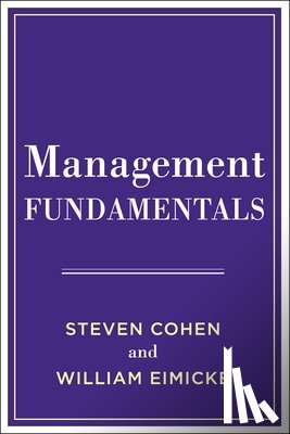 Cohen, Steven, Eimicke, William B. - Management Fundamentals