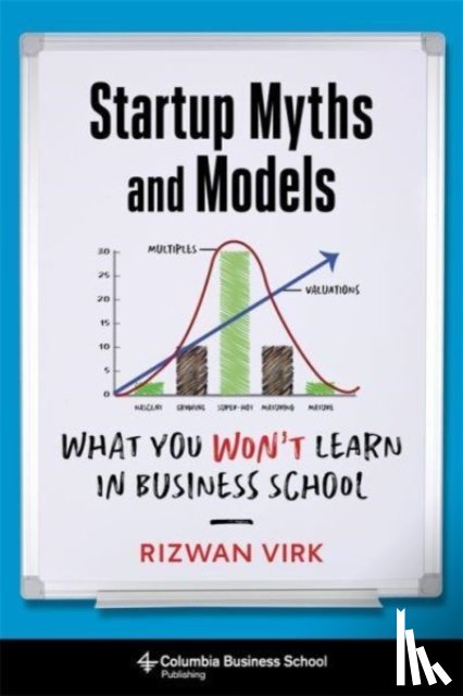 Virk, Rizwan - Startup Myths and Models