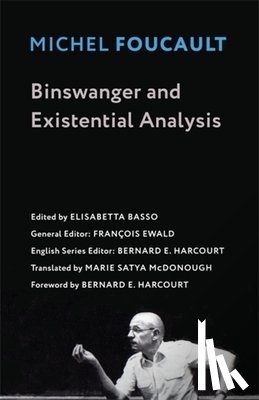 Foucault, Michel - Binswanger and Existential Analysis