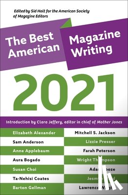  - The Best American Magazine Writing 2021