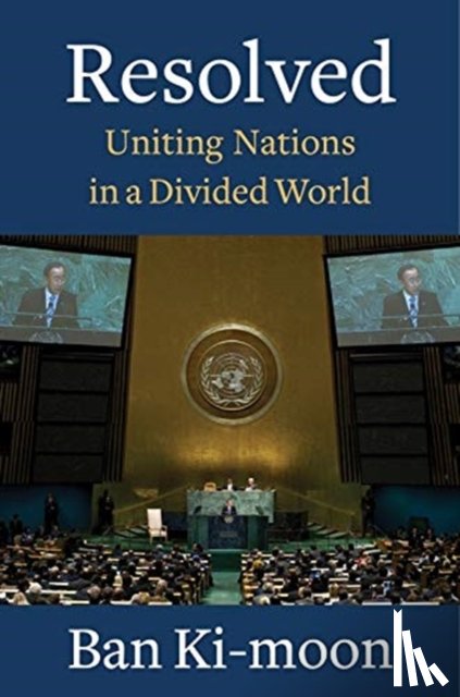 Ki-moon, Ban - Resolved