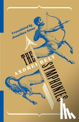 Bely, Andrei - The Symphonies