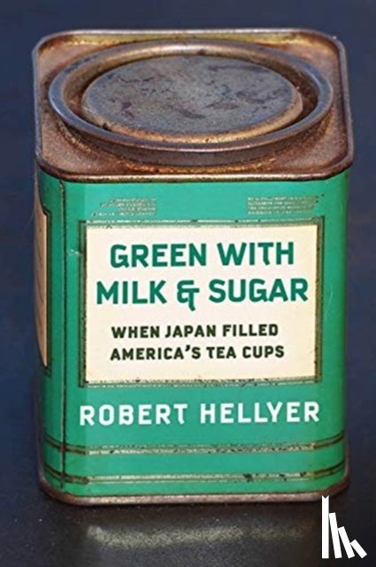 Hellyer, Robert - Green with Milk and Sugar