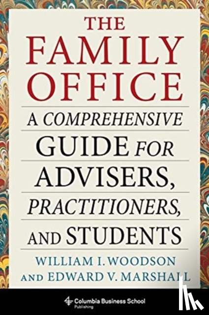 Woodson, William I., Marshall, Edward V. - The Family Office