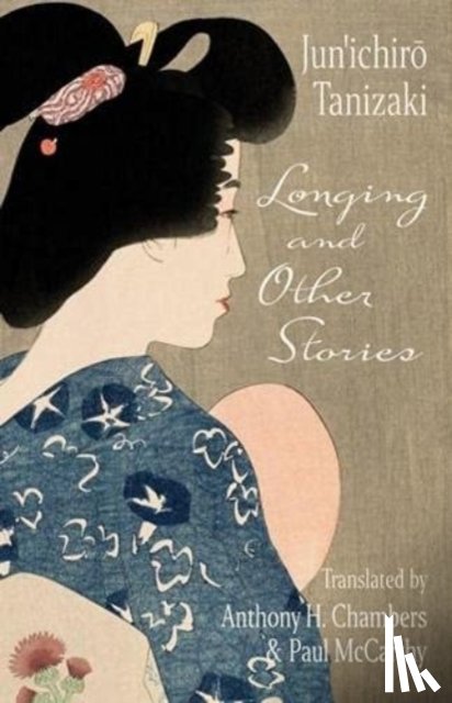 Tanizaki, Jun'ichiro. - Longing and Other Stories