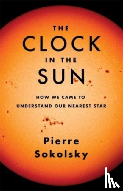 Sokolsky, Pierre - The Clock in the Sun