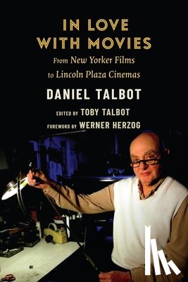 Talbot, Daniel - In Love with Movies