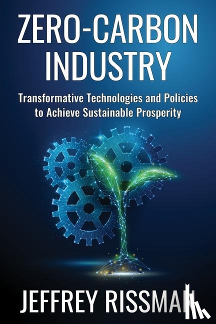 Rissman, Jeffrey - Zero-Carbon Industry