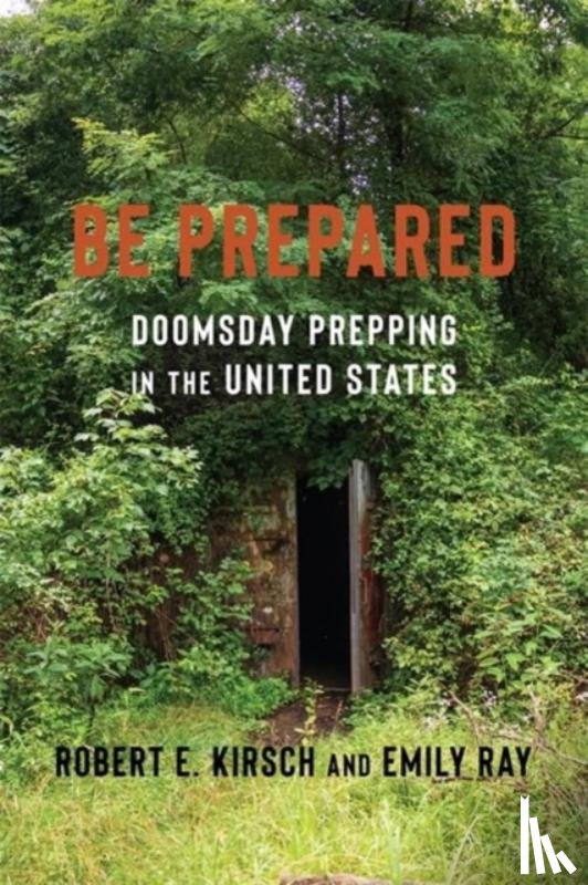 Kirsch, Robert E., Ray, Emily - Be Prepared