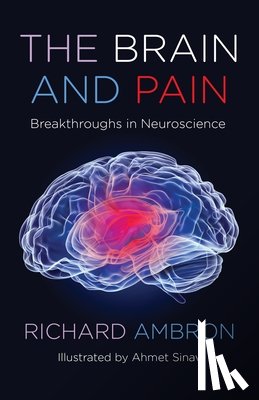 Ambron, Richard - The Brain and Pain