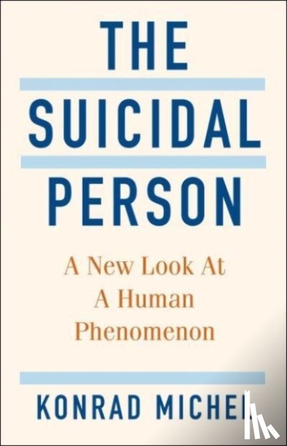 Michel, Konrad - The Suicidal Person