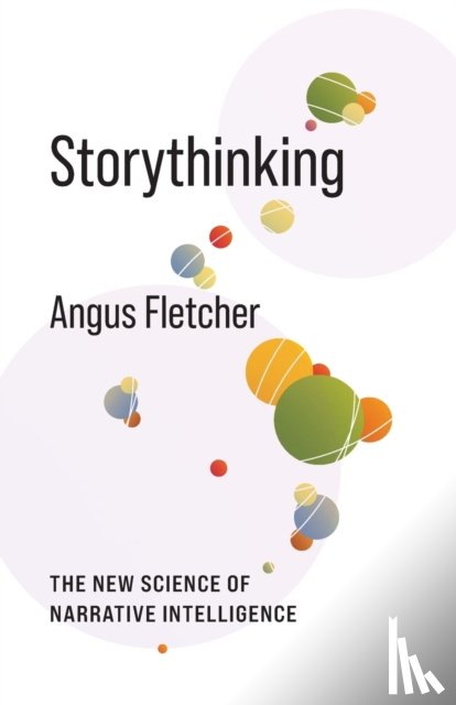 Fletcher, Angus - Storythinking