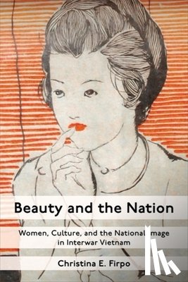 Firpo, Christina E. - Beauty and the Nation