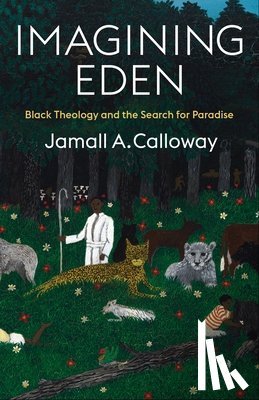 Calloway, Jamall A. - Imagining Eden