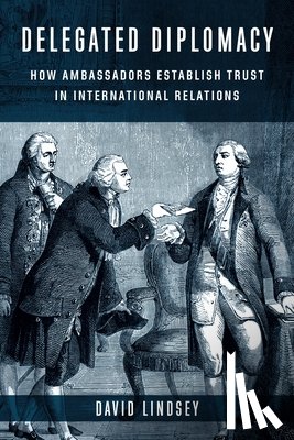 Lindsey, David - Delegated Diplomacy