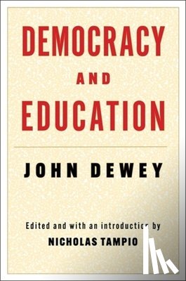 Dewey, John - Democracy and Education