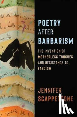 Scappettone, Jennifer (University of Chicago) - Poetry After Barbarism