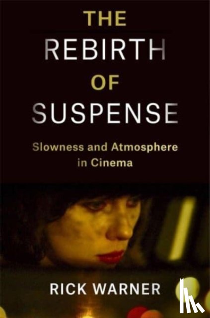 Warner, Rick - The Rebirth of Suspense