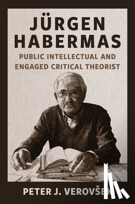 Verovsek, Peter J. - Jurgen Habermas