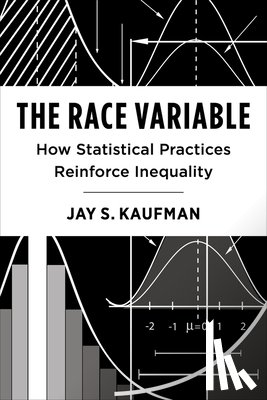 Kaufman, Jay - The Race Variable