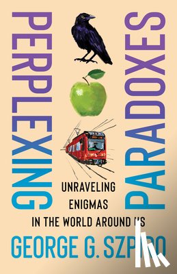Szpiro, George G. - Perplexing Paradoxes
