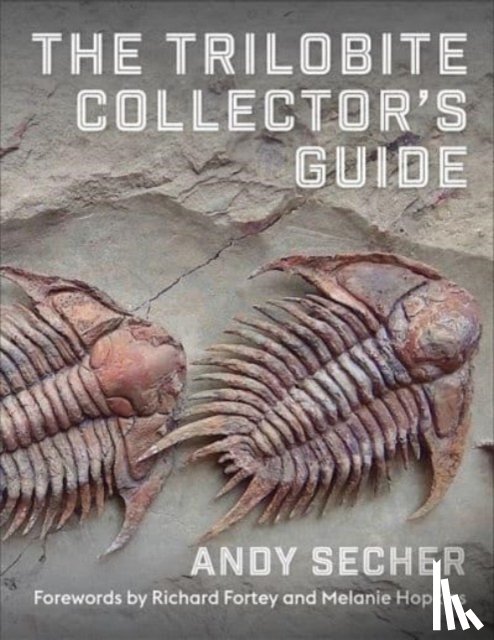 Secher, Andy - The Trilobite Collector's Guide