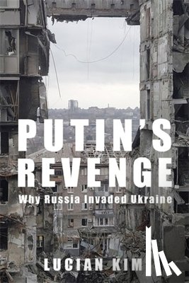 Kim, Lucian - Putin's Revenge