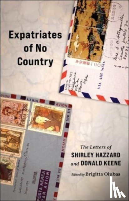 Hazzard, Shirley, Keene, Donald - Expatriates of No Country