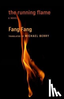 Fang, Fang - The Running Flame
