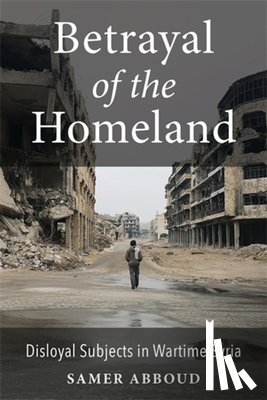 Abboud, Samer - Betrayal of the Homeland