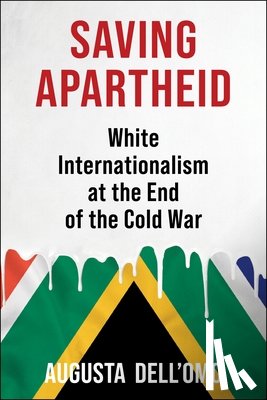 Dell'Omo, Augusta - Saving Apartheid