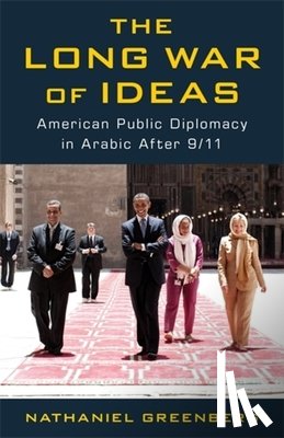 Greenberg, Nathaniel - The Long War of Ideas