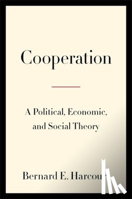Harcourt, Bernard E. - Cooperation