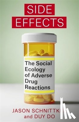 Schnittker, Jason (Professor, Do, Duy - Side Effects