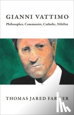 Farmer, Thomas Jared - Gianni Vattimo