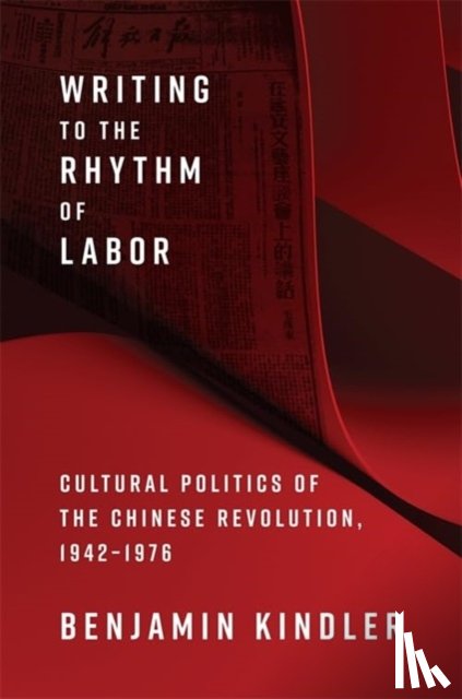 Kindler, Benjamin - Writing to the Rhythm of Labor