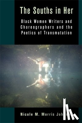 Morris Johnson, Nicole M. - The Souths in Her